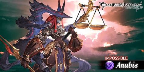 phantasmas gbf|Raid Discussion: Anubis : r/Granblue.